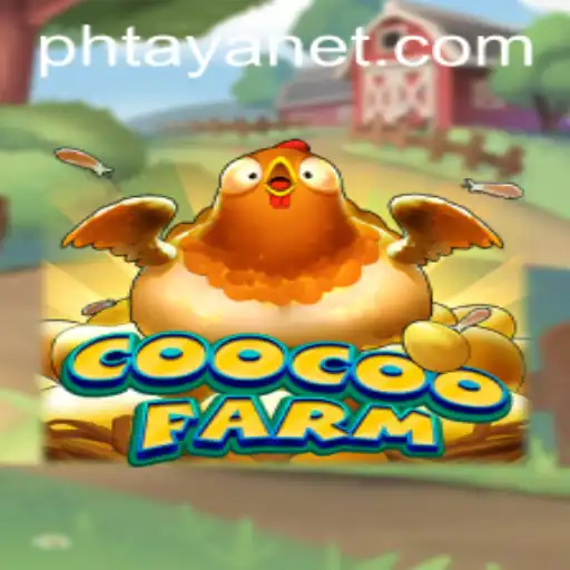 Exploring the Digital Realm: CooCooFarm and the Enigmatic Keyword 'Phtaya'